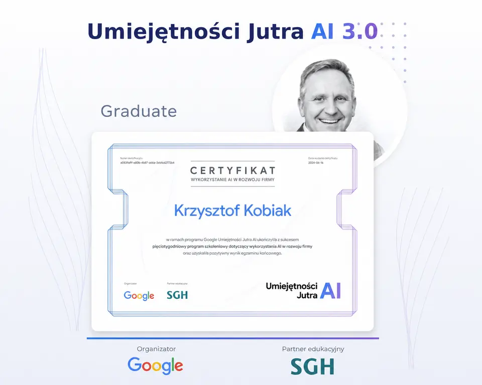 Certyfikat programu Google Umiejętności Jutra AI 3.0 dla Krzysztofa Kobiaka, partner edukacyjny SGH